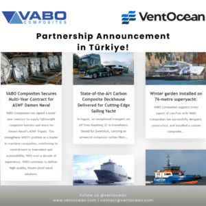 VABO Composites appoints VentOcean as their exclusive representative in Türkiye!