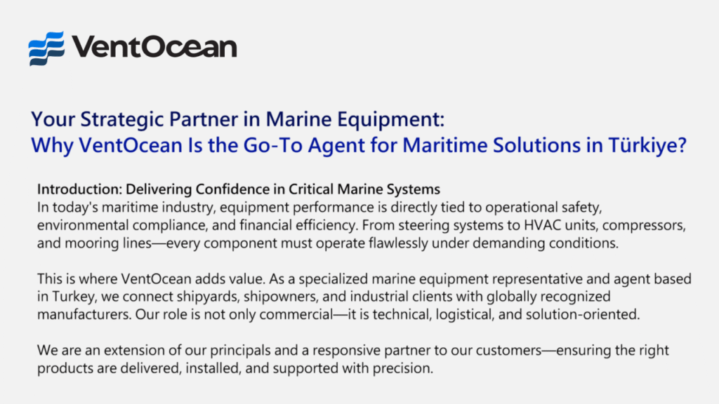 Your Strategic Partner in Marine Equipment: Why VentOcean Is the Go-To Agent for Maritime Solutions in Türkiye?
